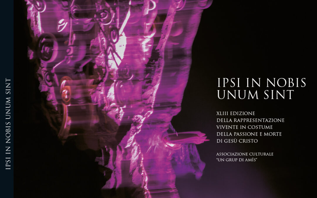 IPSI IN NOBIS UNUM SINT